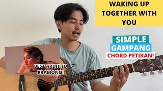 TUTORIAL PETIKAN Waking Up Together With You - Ardhito Pramono Tutorial Gitar VIRAL