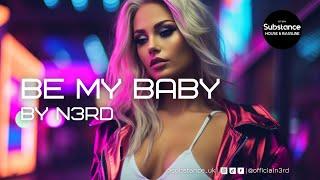 N3RD X MARIAH CAREY - BE MY BABY