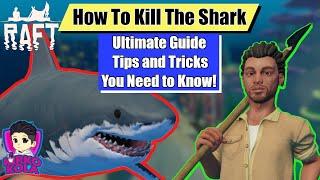 Raft HOW TO KILL THE SHARK + more  Raft Tutorial Tips and Tricks