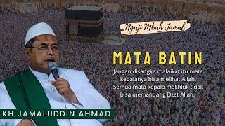 Mata Batin - KH Jamaluddin Ahmad  Al Hikam