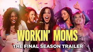 Workin Moms Season 7 Trailer