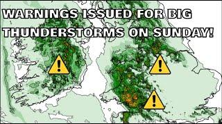 Warnings Issued for Big Thunderstorms on Sunday 10th May 2024