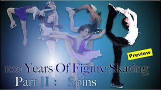 100 years of figure skating Part II - Spins on ice  Trailer