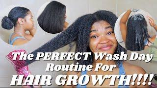 The PERFECT Wash Day Routine for HAIR GROWTH  SUPER DETAILED
