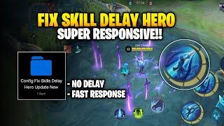 Update ‼ Config ML Fix Skill Delay Hero  Lag Fix Frame Drop  Mobile Legends