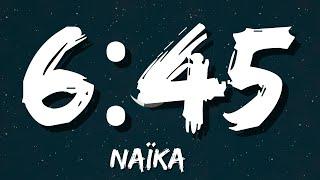 Naïka - 645 Lyrics