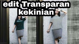 Cara edit baju transparan  PicsArt android