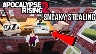 SNEAKY STEALING  Apocalypse Rising 2 Roblox