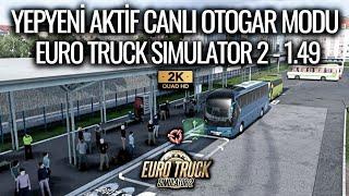 YOLCU ALINAN YENİ OTOGAR MODU ÇIKTI ETS2 OTOGAR MODU NASIL YAPILIR? EN DETAYLI ANLATIM 1.49-2024