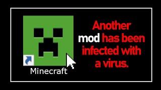 Minecraft and your PC may be infected with a virus again. Please check