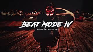 BEAT MODE IV HARD Trap Beats  Best Trap Instrumentals Mix 1 HOUR