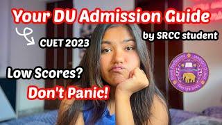 Confused after CUET 2023 Results? Get Clarity NOW  Get Admission in DU  Ananya Gupta