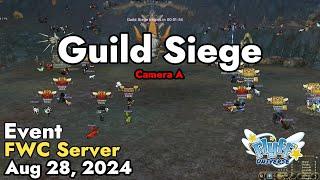 Guild Siege Flyff World Championship August 28 2024 Camera A  Flyff Universe