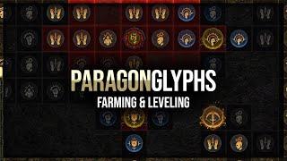 Diablo 4 - Farming & Upgrading Paragon Glyphs