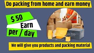 Packing work from home near me  Packing jobs at home  Packing jobs from home  Packing job