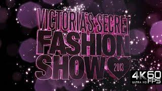 Victorias Secret Fashion Show 2013 4K 60FPS AI Upscaled