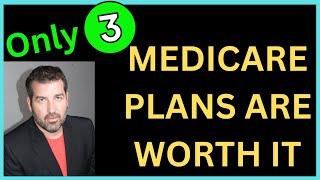 Only 3 Plans are worth it  Best Medicare Supplement Plans in 2024.