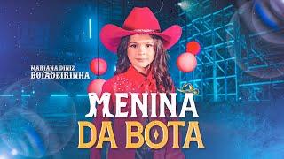 Mariana Diniz Boiadeirinha - Menina da Bota Clipe Oficial