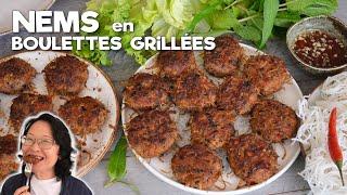 Nems en Boulettes Grillées  Les Saveurs des Nems sans Friture 