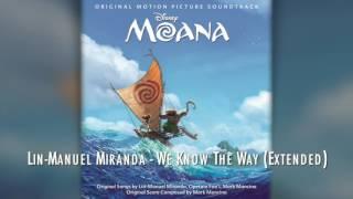 Moana - We Know The Way Extended