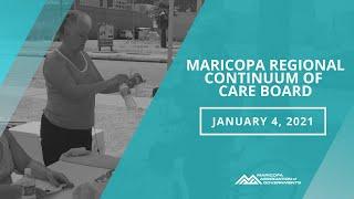 Maricopa Regional Continuum of Care Board January 4 2021 Meeting