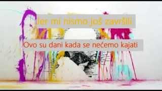 Avicii - The Days Srpski prevod