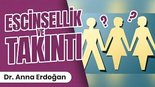 Eşcinsellik Ve Takıntı  Eşcinseller