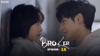 Broker Chinese Drama Episode 15  New Korean Drama Hindi Dubbed With English Subtitle  New Release