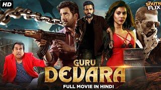 Guru Devara Full South Indian Action Movie In Hindi Dubbed  Santhanam Rittika Sen Yogi Babu