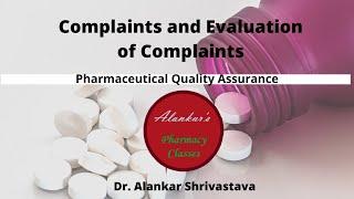 Complaint and evaluation of complaints