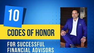 Advisor Code of Honor Success Codes for Financial Advisors in India