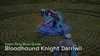 How To Defeat Bloodhound Knight Darriwil Bloodhounds Fang Location - Elden Ring Gameplay Guide