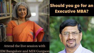 Executive MBA in India  Who should go for it?