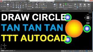 How to Draw Tan Tan Tan Circle in AutoCAD 2018