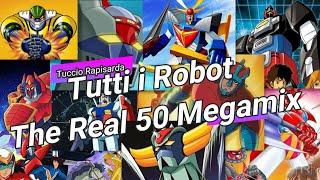 Da non credere Tutti i Robot The Real 50 Mega Mix Anni 70 80 I Robottoni