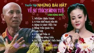 Tuyển tập Những Bài Hát Về Thầy Minh Tuệ Cảm Động Nhất Nồi Cơm Thánh Thần  Thảo My