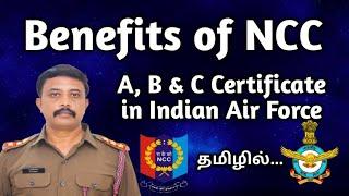 Benefits of NCC A B & C certificate in Air Force