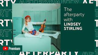 Lindsey Stirling - Survive After Party