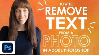 How to Remove Text from a Photo in Photoshop