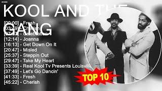 K.o.o.l a.n.d t.h.e G.a.n.g 2023 MIX  Top 10 Best Songs - Greatest Hits - Full Album 2023