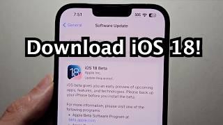 How to Download iOS 18 Developer Beta Free for ALL & Quick