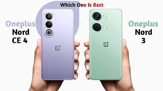 Oneplus Nord CE 4 vs Oneplus Nord 3