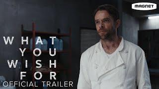 What You Wish For - Official Trailer  Starring Nick Stahl May 31