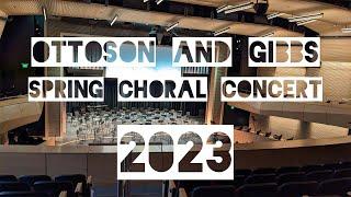 Ottoson and Gibbs Spring Coral Concert - 2023