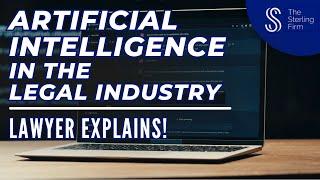  Artificial Intelligence in the Legal Industry  Lawyer Explains #legal