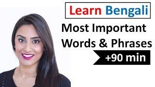 Learn Bengali  - 600 Most Important Words and Phrases