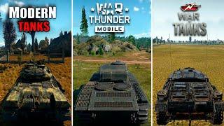 War Thunder Mobile VS War of Tanks VS Modern Tanks Comparison