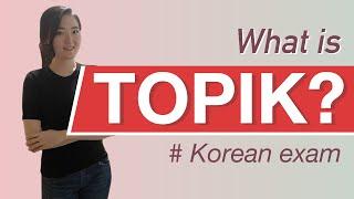 Everything about TOPIK Korean Proficiency Test