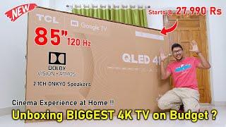 Killer 85 120Hz TV on Budget..   TCL 85C655 2024 4K Google TV Unboxing 