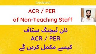 How the Non-Teaching staff will submit their PER  ACR  Update regarding ACR